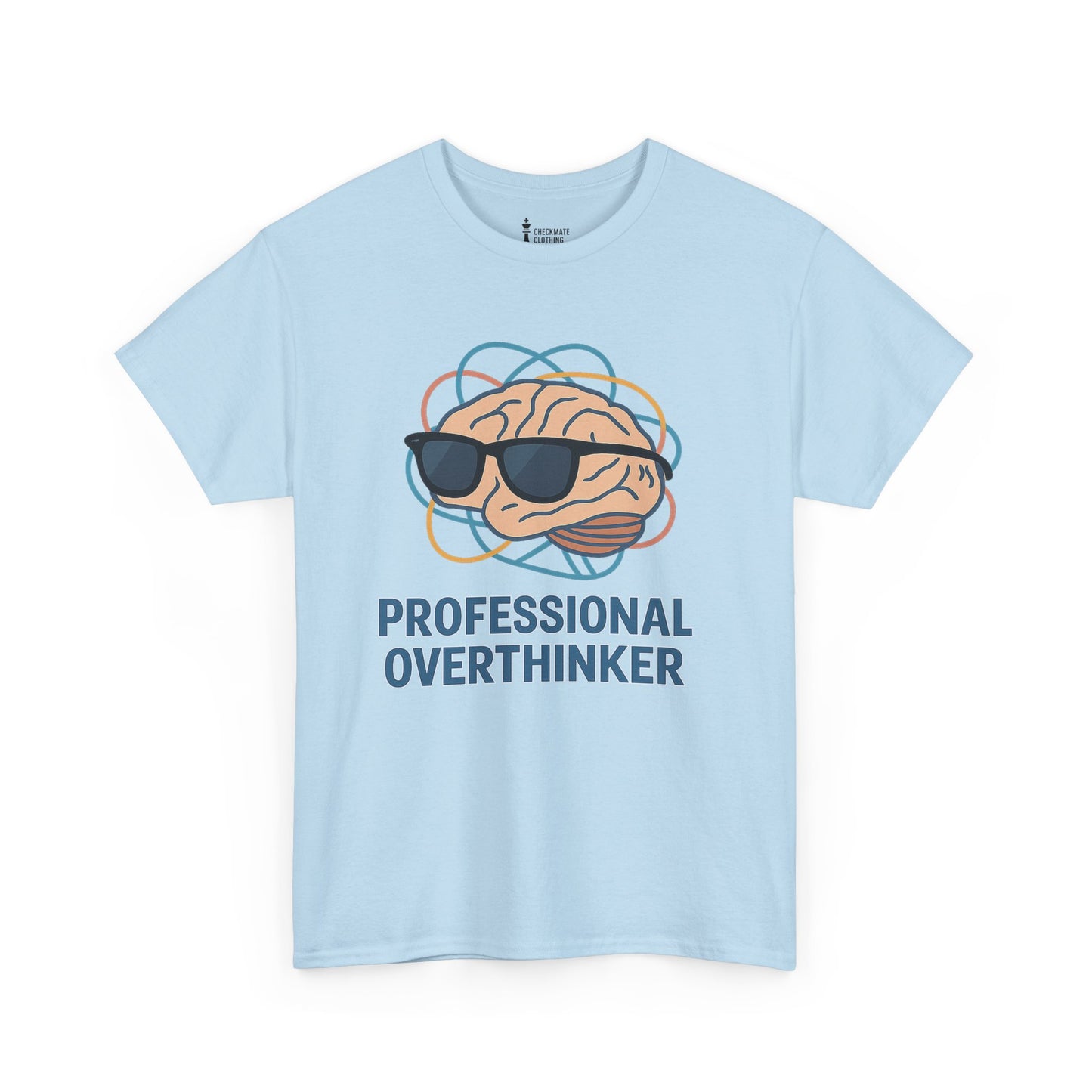 Professional Overthinker – Brain in Sunglasses T-Shirt