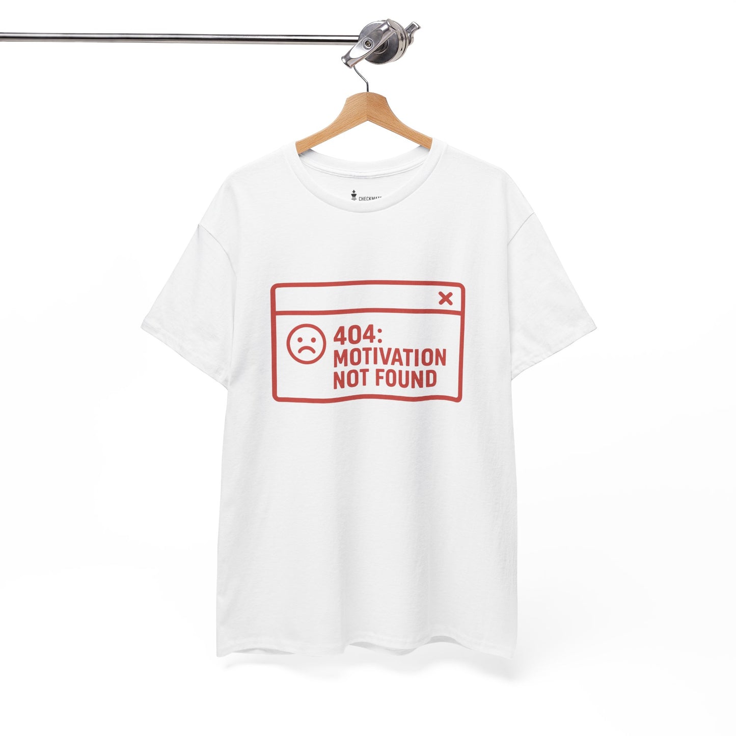 404: Motivation Not Found T-Shirt