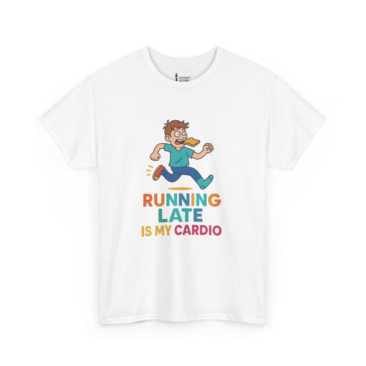 Running Late Is My Cardio – Cartoon Chaos T-Shirt